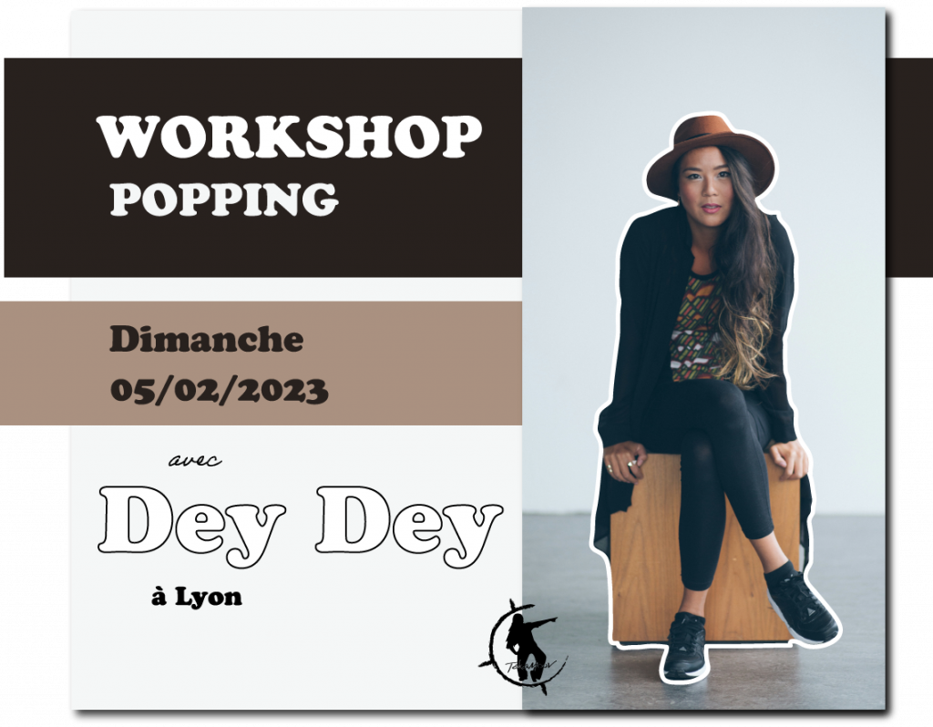 workshop stage popping Dey dey lyon centre takamouv danse hip hop cours evenements credit photo graphisme