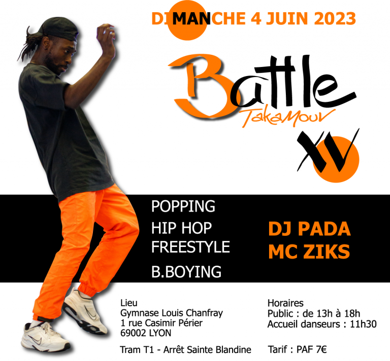 Comme chaque année et pour la 15ème édition, TakaMouv' propose le Battle Hip Hop avec les élèves du centre de danse Hip Hop à Lyon. Formidable moment d'échange, idéal pour rencontrer l'équipe et l'ambiance TakaMouv'. RDV dimanche 4 juin. Toutes les infos et billetterie sur notre site www.takamouv.fr