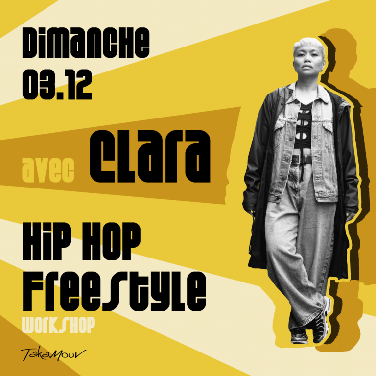 TakaMouv' invite Clara Bajado pour un workshop Hip Hop Freestyle dimanche 3 décembre à Lyon. Billetterie en ligne ouverte