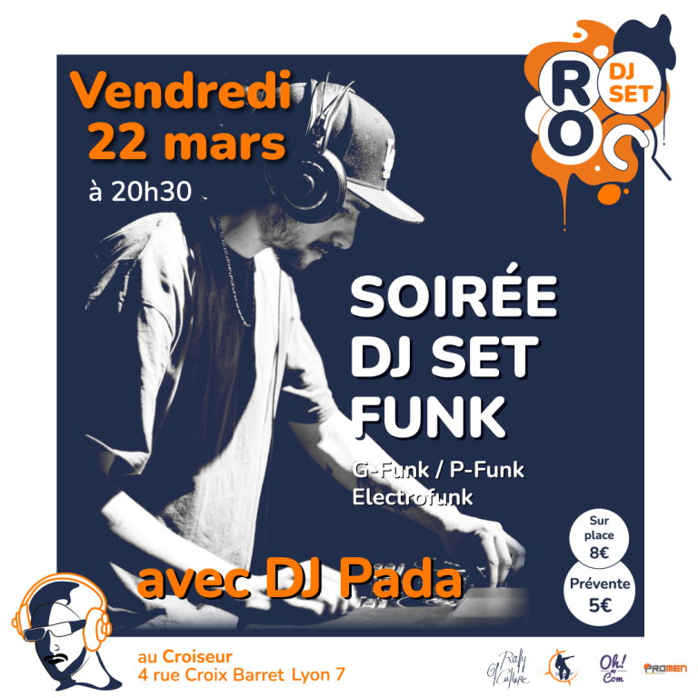 Rally Of Culture propose une soirée DJ SET Funk vendredi 22 mars 2024 à 20h30 au Croiseur (Lyon 7), avec DJ PADA. Funk, G-Funk, P-Funk, et Electrofunk au programme. Billetterie en ligne sur www.takamouv.fr